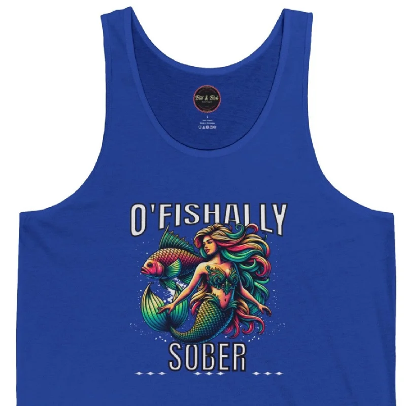 O'Fishally Sober Unisex Jersey Tank Budget-Friendly Jersey Tee