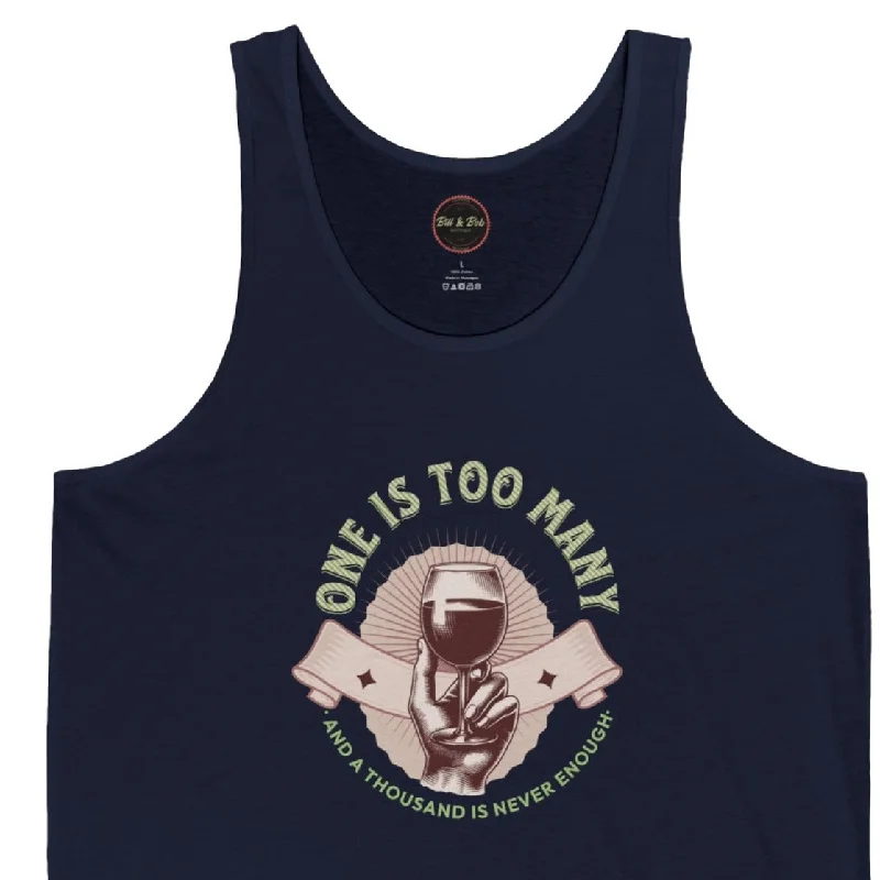 One is Too Many Unisex Jersey Tank Casual Jersey Blouse