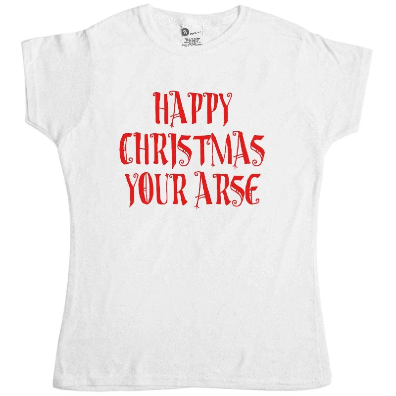 Happy Christmas Your Ar*E Womens T-Shirt Zippered Front Buttoned Front Snap Front