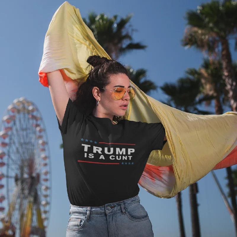 Trump is a Cunt Unisex T-Shirt Rayon Fabric Velvet Fabric Corduroy Fabric
